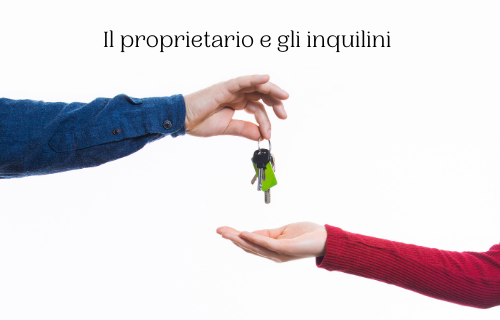 Il proprietario e gli inquilini